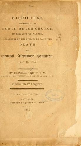 A discourse, delivered in the North Dutch Church