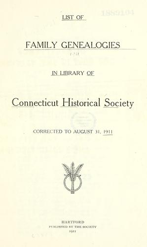 List of family genealogies in Library of Connecticut Historical Society.