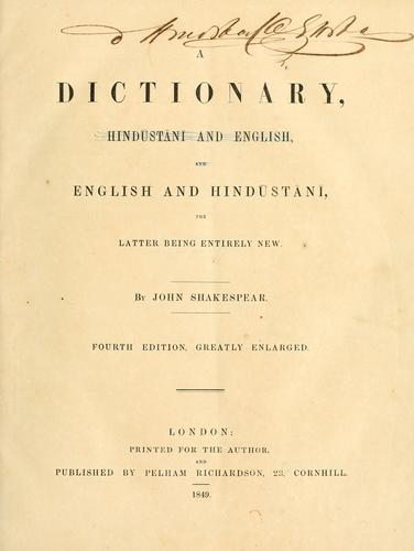 A dictionary, Hindūstānī and English, and English and Hindūstānī