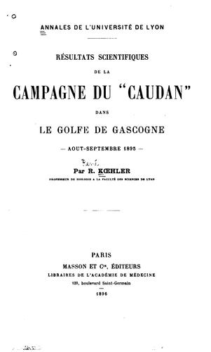 Résultats scientifiques de la campagne du "Caudan" dans le golfe de Gascogne