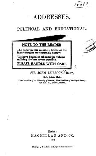 Addresses, political and educational