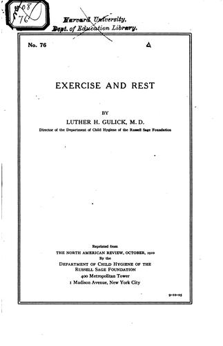 Exercise and rest