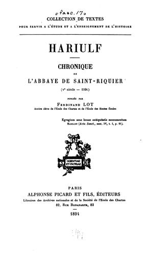 Chronique de l'abbaye de Saint Riquier (Ve siècle-1104)