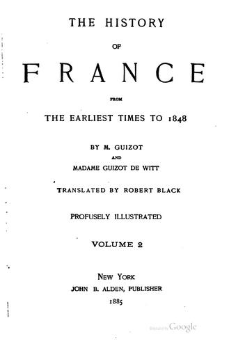 The history of France from the earliest times to 1848