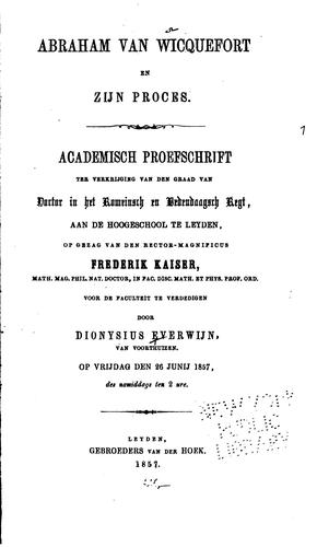 Abraham van Wicquefort en zijn proces ...