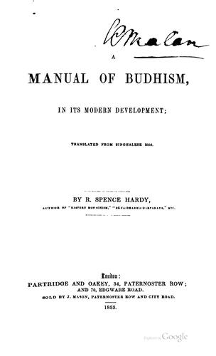 A manual of Budhism, in its modern development