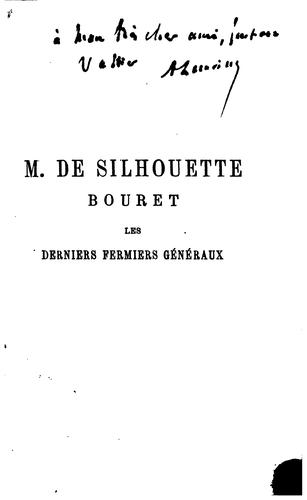 M. de Silhouette, Bouret