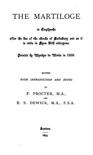 The martiloge in Englysshe after the vse of the chirche of Salisbury and as it is redde in Syon with addicyons.