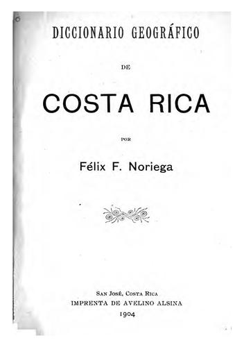 Diccionario geográfico de Costa Rica