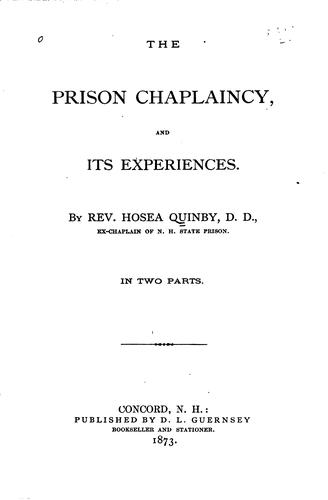 The prison chaplaincy, and its experiences.