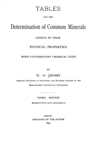 Tables for the determination of common minerals chiefly by their physical properties