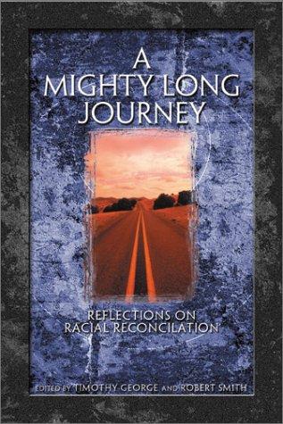 A Mighty Long Journey