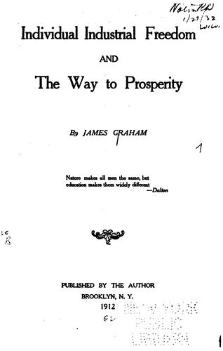 Individual industrial freedom and the way to prosperity