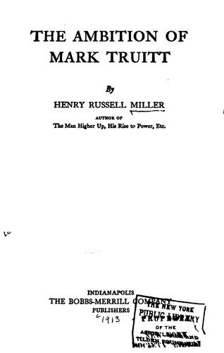 The ambition of Mark Truitt