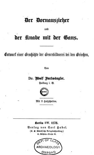 Der Dornauszieher und der Knabe mit der Gans.