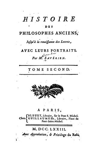 Histoire des philosophes anciens, jusqu'à la renaissance des lettres