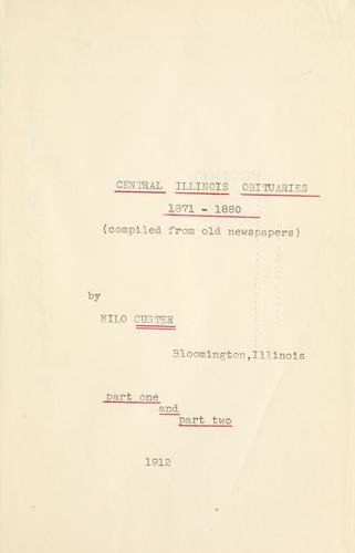 Central Illinois obituaries, 1871-1880.