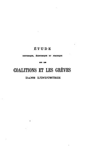 Étude historique, économique et juridique sur les coalitions et les geèves dans l'industrie