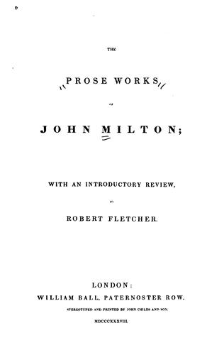 Treasures from the prose writings of John Milton.