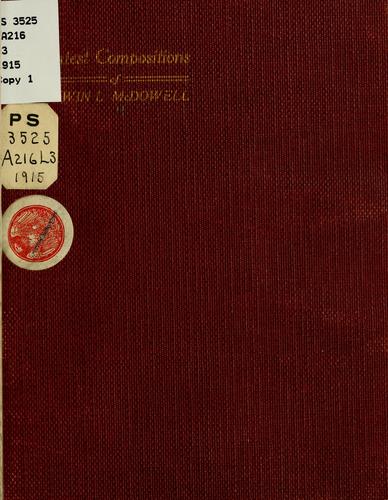 Latest compositions of Edwin L. McDowell.