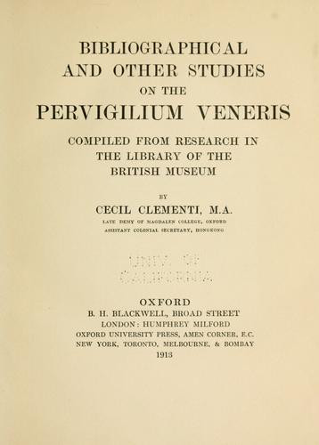 Bibliographical and other studies on the Pervigilium Veneris