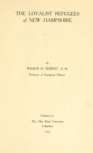 The Loyalist refugees of New Hampshire