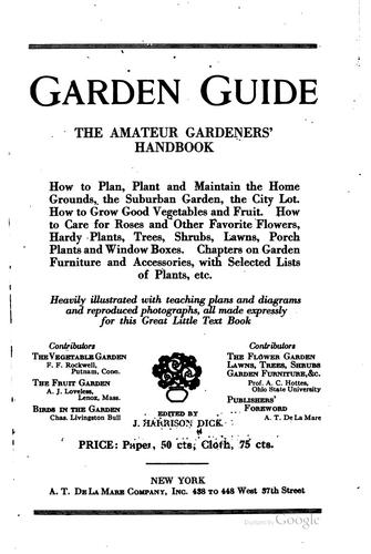 Garden guide, the amateur gardener's handbook