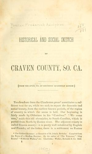 Historical and social sketch of Craven County, So. Ca.