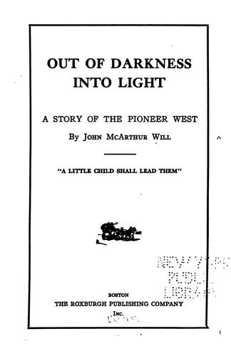 Out of darkness into light