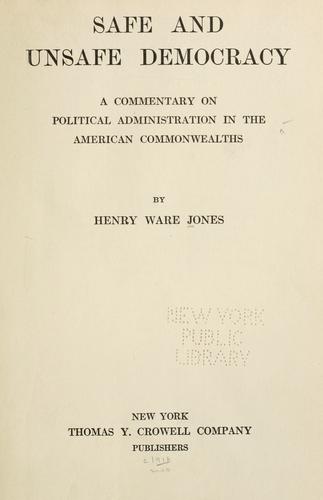 Safe and unsafe democracy