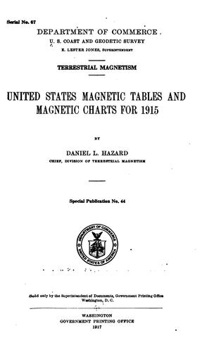 United States magnetic tables and magnetic charts for 1915