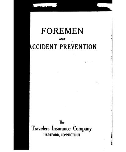 Foremen and accident prevention.