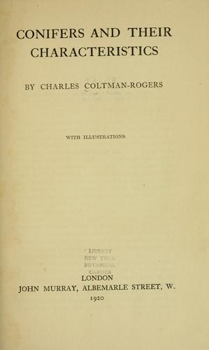 Conifers and their characteristics.