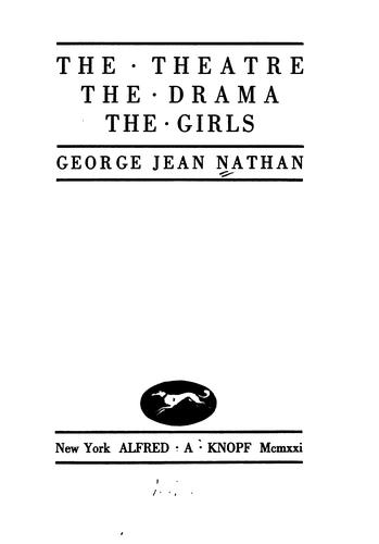 The theatre, the drama, the girls