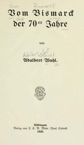 Vom Bismarck der 70er jahre