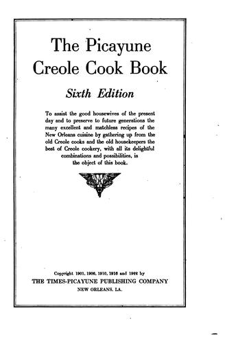 The Picayune Creole cook book.