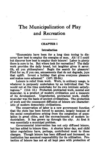 The municipalization of play and recreation; the beginnings of a new institution