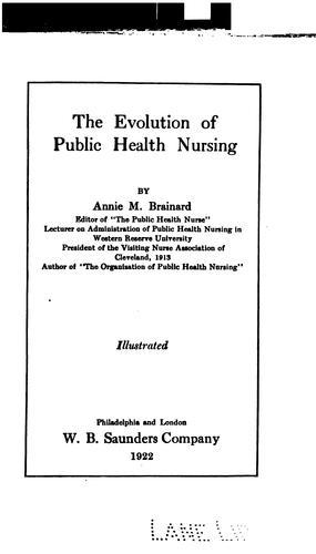 The evolution of public health nursing