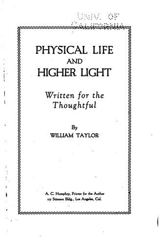 Physical life and higher light