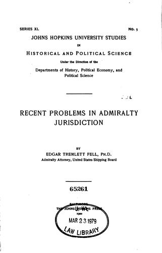 Recent problems in admiralty jurisdiction.