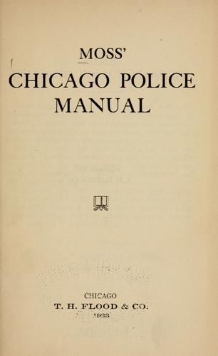 Moss' Chicago police manual