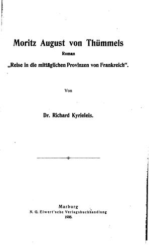 Moritz August von Thümmels roman "Reise in die mittäglichen provinzen von Frankreich".