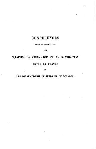 Traité de commerce entre la France et les royaumes-unis de Suède et de Norvège et tarifs annexes.  1er août-30 décembre 1881.