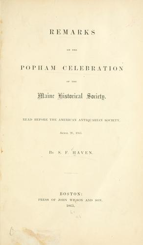 Remarks on the Popham celebration of the Maine Historical Society