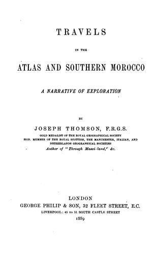 Travels in the Atlas and southern Morocco