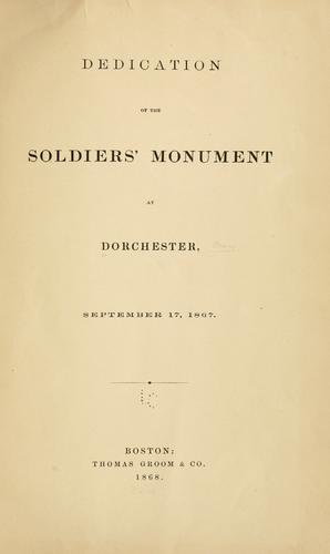 Dedication of the soldiers' monument at Dorchester