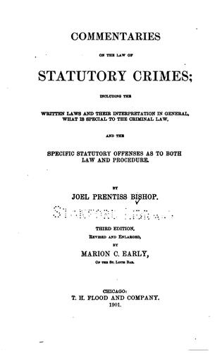 Commentaries on the law of statutory crimes