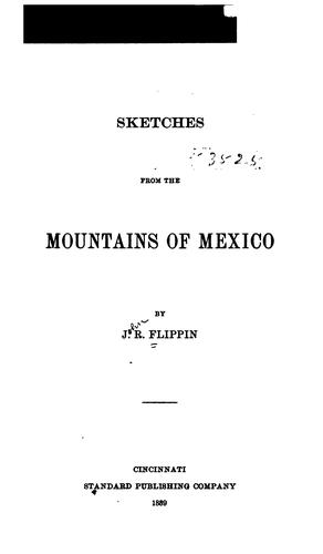 Sketches from the mountains of Mexico