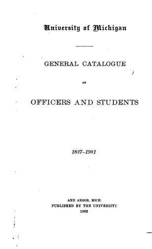 General catalogue of officers and students, 1837-1901.