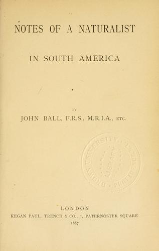 Notes of a naturalist in South America